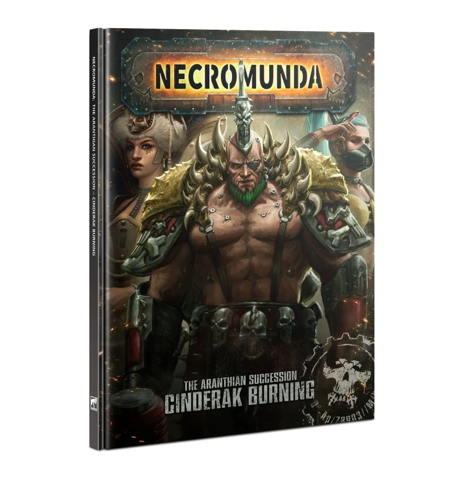 Necromunda: The Aranthian Succession – Cinderak Burning (Englisch)