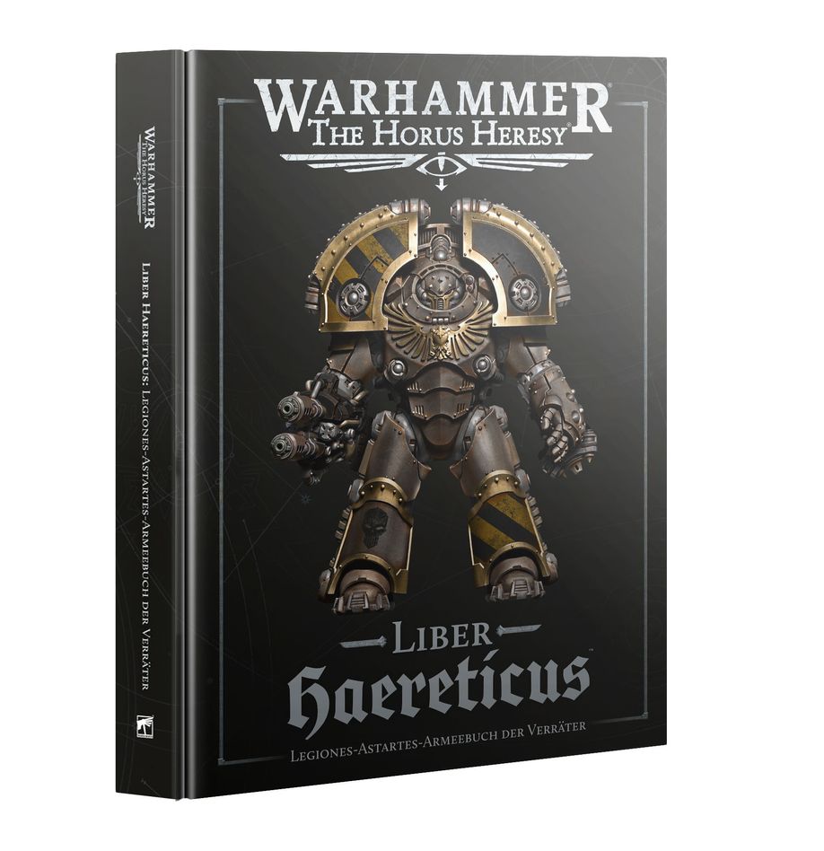 Liber Haereticus: Legiones-Astartes-Armeebuch der Verräter