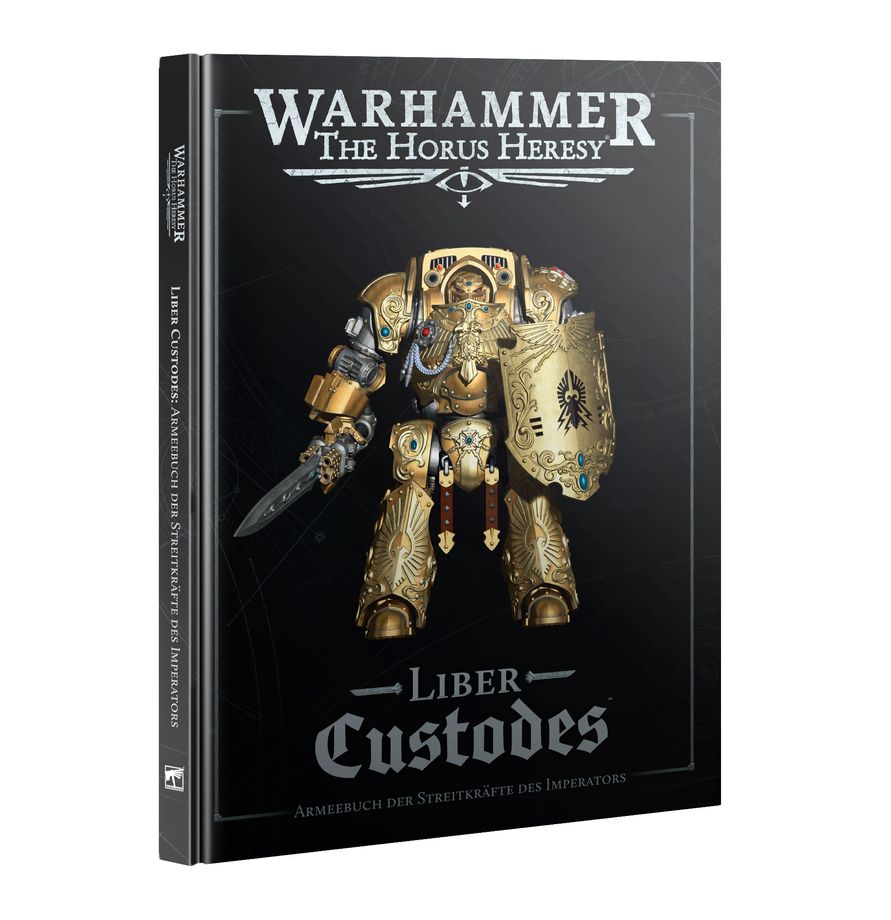 HORUS HERESY: LIBER CUSTODES (DEUTSCH)